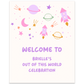 Out of this World (Pink) Party Sign Template
