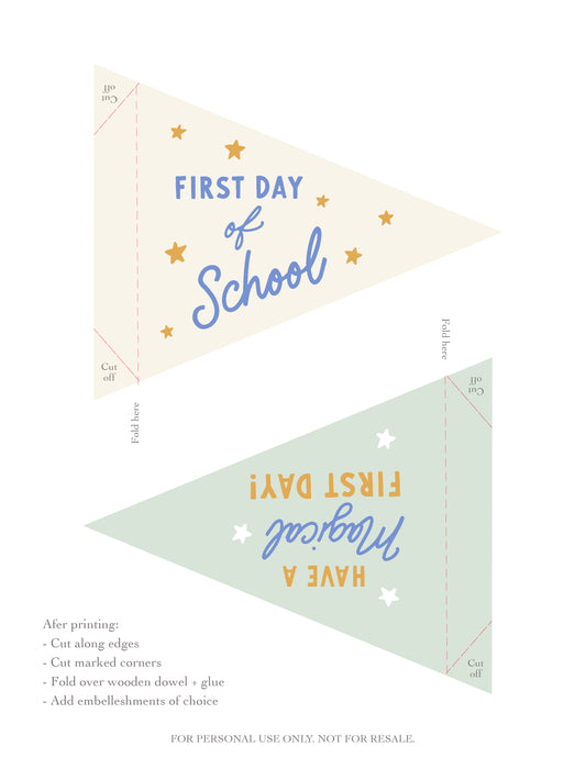 Magical First Day of School Printable Pennant Flags