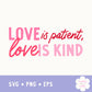 "Love is Patient, Love is Kind" Digital Files