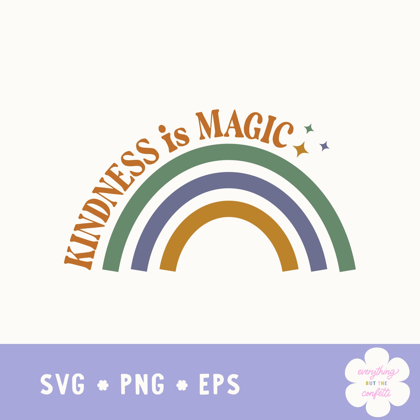 "Kindness is Magic" Digital Files